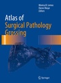 Cover: Atlas of Surgical Pathology Grossing - Springer