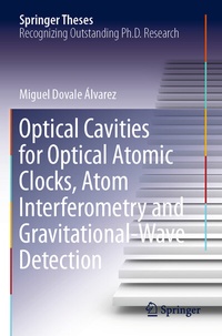Abbildung von: Optical Cavities for Optical Atomic Clocks, Atom Interferometry and Gravitational-Wave Detection - Springer