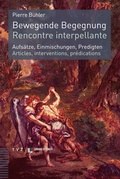 Cover: Bewegende Begegnung. Rencontre interpellante - Theologischer Verlag Z&uuml;rich