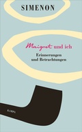 Cover: Maigret und ich - Kampa Verlag