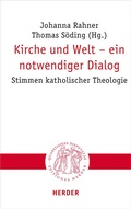 Cover: Kirche und Welt - ein notwendiger Dialog - Verlag Herder