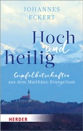 Abbildung von: Hoch und heilig - Verlag Herder