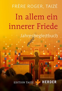 Abbildung von: In allem ein innerer Friede - Verlag Herder