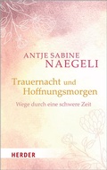 Cover: Trauernacht und Hoffnungsmorgen - Verlag Herder