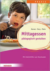Enlarge image Cover: Mittagessen - Verlag Herder