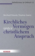 Cover: Kirchliches Verm&ouml;gen unter christlichem Anspruch - Verlag Herder
