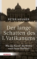 Cover: Der lange Schatten des I. Vatikanums - Verlag Herder