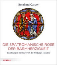 Enlarge image Cover: Die Rose der Barmherzigkeit - Verlag Herder