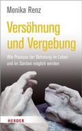Cover: Vers&ouml;hnung und Vergebung - Verlag Herder