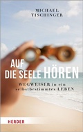 Cover: Auf die Seele h&ouml;ren - Verlag Herder