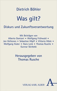 Enlarge image Cover: Was gilt? - Karl Alber Verlag