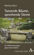 Bild: Tanzende B&auml;ume, sprechende Steine - Karl Alber Verlag