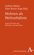 Cover: Wohnen als Weltverh&auml;ltnis - Karl Alber Verlag