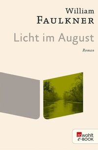 Abbildung von: Licht im August - Rowohlt