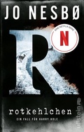 Cover: Rotkehlchen (Ein Harry-Hole-Krimi 3) - Ullstein Taschenbuchverlag