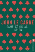 Cover: Dame, K&ouml;nig, As, Spion (Ein Smiley-Roman 5) - Ullstein Taschenbuchverlag