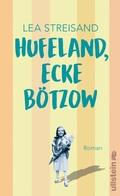 Cover: Hufeland, Ecke B&ouml;tzow - Ullstein