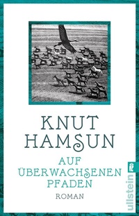Abbildung von: Auf überwachsenen Pfaden - Ullstein Taschenbuchverlag