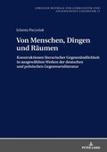 Cover: Von Menschen, Dingen und R&auml;umen - Peter Lang Verlag