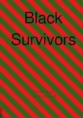Cover: Black Survivors - epubli