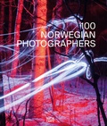 Cover: 100 Norwegian Photographers - Hatje Cantz Verlag