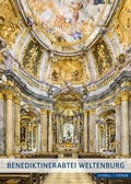 Cover: Benediktinerabtei Weltenburg - Schnell & Steiner
