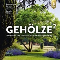 Abbildung von: Gehölze hoch zwei - Verlag Eugen Ulmer