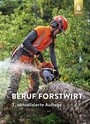 Cover: Beruf Forstwirt - Verlag Eugen Ulmer