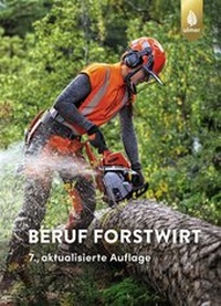Abbildung von: Beruf Forstwirt - Verlag Eugen Ulmer