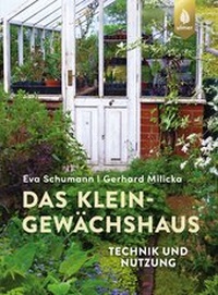 Abbildung von: Das Kleingewächshaus - Verlag Eugen Ulmer