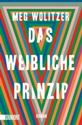 Cover: Das weibliche Prinzip - DuMont Buchverlag