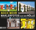 Cover: Noch mehr Maklerfotos aus der H&ouml;lle - DuMont Buchverlag