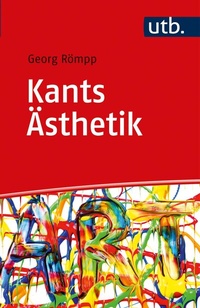 Abbildung von: Kants Ästhetik - UTB