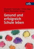 Cover: Gesund und erfolgreich Schule leben - UTB