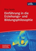 Cover: Einf&uuml;hrung in die Erziehungs- und Bildungsphilosophie - UTB