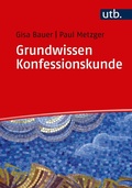 Cover: Grundwissen Konfessionskunde - UTB