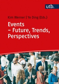 Abbildung von: Events - Future, Trends, Perspectives - UTB