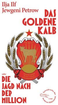 Abbildung von: Das goldene Kalb oder die Jagd nach der Million - AB - Die Andere Bibliothek