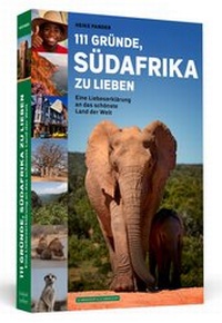 Abbildung von: 111 Gründe, Südafrika zu lieben - Schwarzkopf & Schwarzkopf