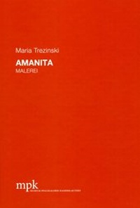 Enlarge image Cover: Maria Trezinski - Amanta - mpk Museum Pfalzgalerie