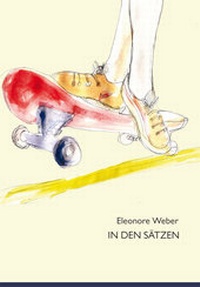 Abbildung von: In den Sätzen - Edition fabrik.transit
