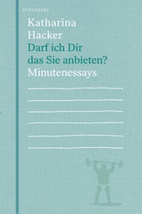 Abbildung von: Darf ich Dir das Sie anbieten? - Berenberg