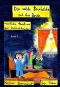 Cover: Die wilde Brunhilde und ihre Bande - Morawa Lesezirkel GmbH