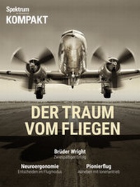 Abbildung von: Spektrum Kompakt - der Traum vom Fliegen - Spektrum der Wissenschaft