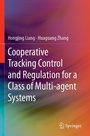 Cover: Cooperative Tracking Control and Regulation for a Class of Multi-agent Systems - Springer