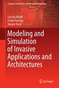 Enlarge image Cover: Modeling and Simulation of Invasive Applications and Architectures - Springer