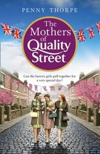 Abbildung von: The Mothers of Quality Street - HarperCollins