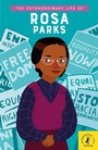 Cover: The Extraordinary Life of Rosa Parks - Puffin