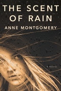 Cover: Scent of Rain - Amphorae Publishing Group LLC