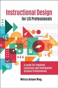 Abbildung von: Instructional Design for LIS Professionals - Libraries Unlimited